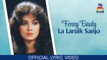 Fenny Bauty - La Laruik Sanjo  (Official Lyric Video)