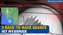 Earthquake: Myanmar hit by three back-to-back earthquakes of magnitude over 4 | Oneindia News