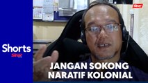 [SHORTS SINAR LIVE] Jangan sokong naratif penjajah