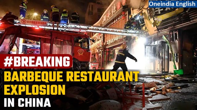 China Restaurant Blast: LPG leak sets off explosion, 31 killed | Yinchuan Blast | Oneindia News