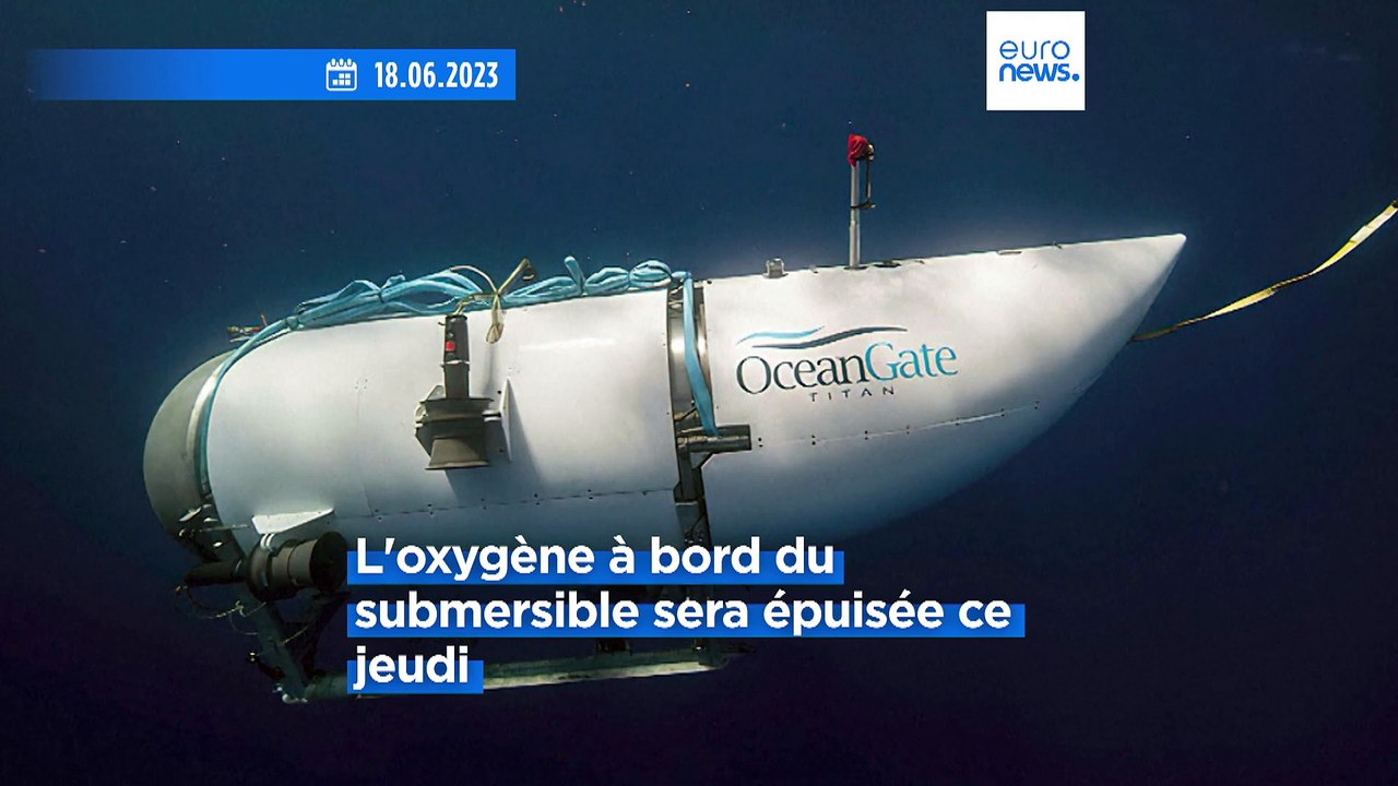 Sous-marin disparu : les réserves d'oxygène du "Titan" à un niveau critique