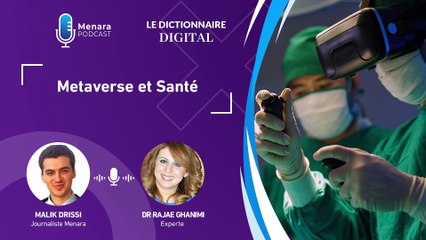 Dictionnaire digital : Metaverse et Santé