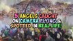 5 Angels Caught On Camera Flying & Spotted In Real Life!