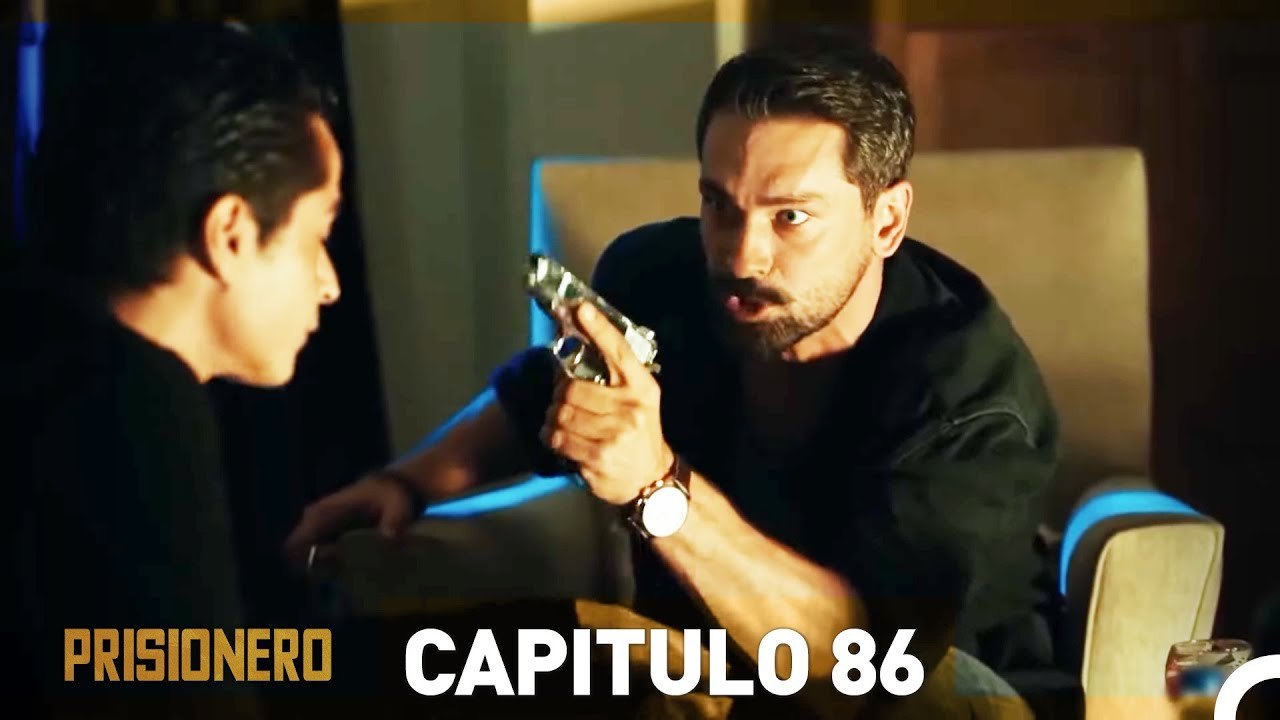 Prisionero Capitulo 86 en Español