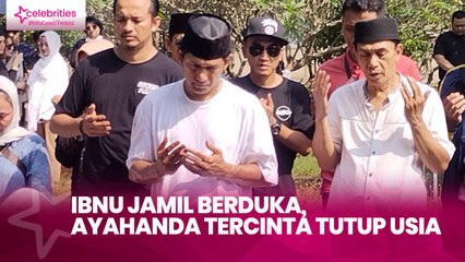 Ibnu Jamil Berduka, Ayahanda Tercinta Tutup Usia