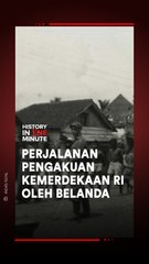 Perjalanan Pengakuan Kemerdekaan RI oleh Belanda