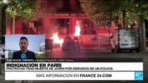 Informe desde París: disturbios en Francia tras muerte de joven de 17 años a manos de la Policía