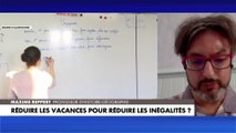 Maxime Reppert : «La France n'est pas un OVNI en termes de congés scolaires par rapport à ses voisins européens»