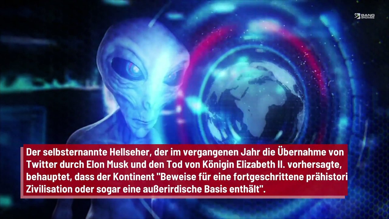 Der 'lebende Nostradamus' enthüllt verblüffende Geheimnisse rund um die Antarktis