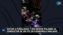 Matan a puñaladas y sin mediar palabra al conductor de un VTC en Fuengirola (Málaga)