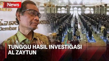 Penyimpangan Ajaran di Ponpes Al Zaytun, Mahfud MD: Kita Tunggu Hasil Tim Investigasi