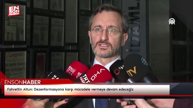 Fahrettin Altun: Dezenformasyona karşı mücadele vermeye devam edeceğiz