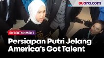 Bocoran Persiapan Putri Ariani Jelang Semi Final America's Got Talent