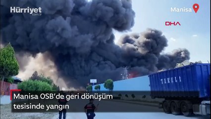 Manisa OSB'de geri dönüşüm fabrikasında yangın