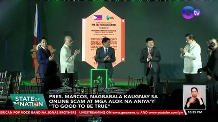 Pres. Marcos, nagbabala kaugnay sa online scam at mga alok na aniya'y "To Good To Be True" | SONA