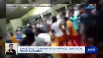 Basketball tournament sa Matnog, Sorsogon, nauwi sa rambol | Saksi