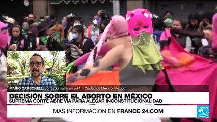 Informe desde Ciudad de México: Corte de Justicia dio otro paso en favor del aborto