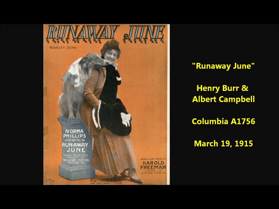 Runaway June - Henry Burr & Albert Campbell (1915)