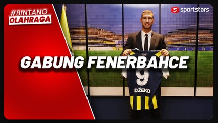 Habis Kontrak, Edin Dzeko Resmi Berlabuh ke Fenerbahce