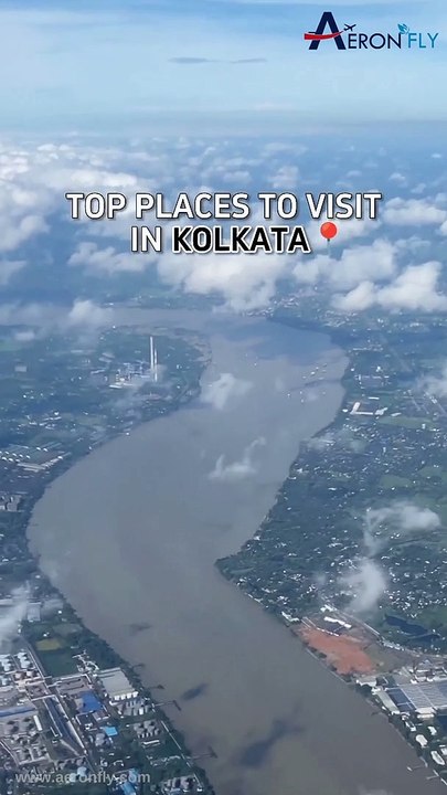 Top Travel Places Visit in Kolkata | AeronFly | Make Your Safar Suhana | Travel