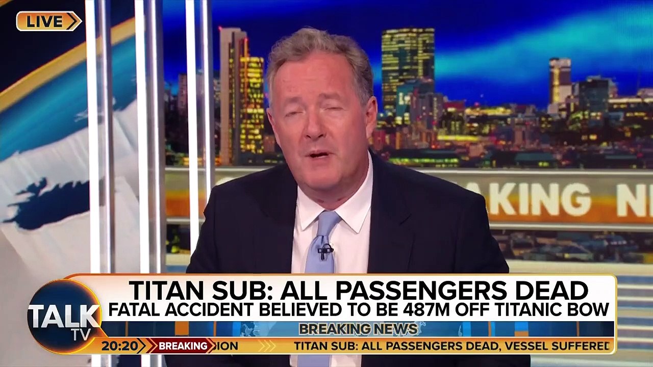 Titan 5 Confirmed Dead_ Piers Morgan_s Emotional Interview With Passengers_ Friend