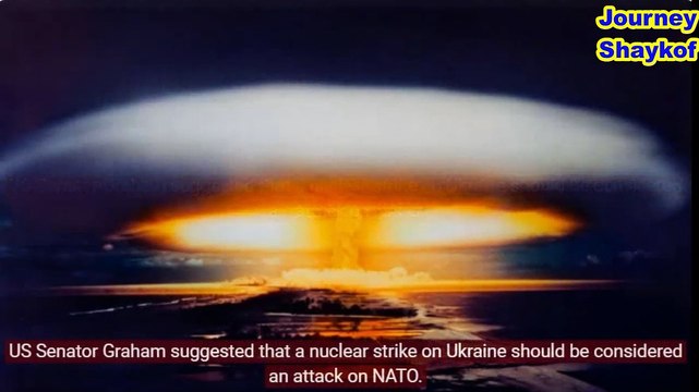 US Senator Graham suggested that a nuclear strike on Ukraine should be considered an attack on NATO