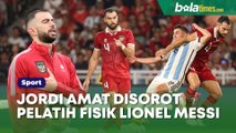 Main Lawan Argentina, Jordi Amat Disorot Pelatih Fisik Lionel Messi Cs di Piala Dunia 2022