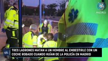 Tres ladrones matan a un hombre al embestirle con un coche robado cuando huían de la Policía en Madrid