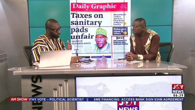 Taxes on Sanitary Pads Unfair - Speaker of Parliament asserts - AM Newspaper Review