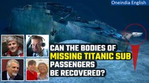 Titanic Submersible: US Coast Guard on recovery of missing passengers bodies | Oneindia News