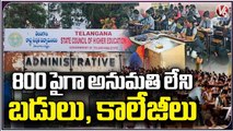 More Than 800 Unauthorized Educational Institutes  In Telangana Without  _ V6 News (2)