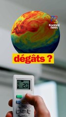 Pourquoi la clim c'est mauvais pour la planète ?