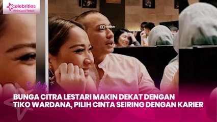 Bunga Citra Lestari Makin Dekat dengan Tiko Wardana, Pilih Cinta Seiring dengan Karier