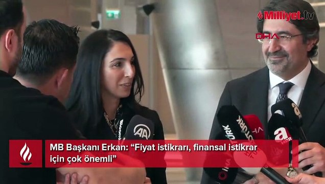MB Başkanı Erkan: “Fiyat istikrarı, finansal istikrar için çok önemli”