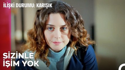 Sen Kararını Nikah Masasında Verdin - İlişki Durumu Karışık 33  Bölüm