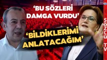 Tanju Özcan'dan İlk Defa Duyacağınız Meral Akşener Sözleri! 'Bildiklerimi Anlatacağım'