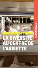 Refugee Food Festival : cuisiner pour casser les stéréotypes sur les réfugié.e.s