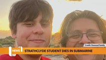 Glasgow headlines 23 June: Strathclyde student dies on Titanic submarine voyage