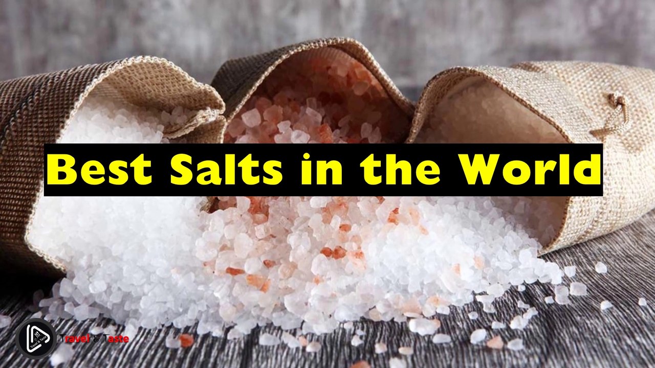 Best Salts in the World - video Dailymotion