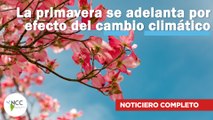 La primavera se adelanta por efecto del cambio climático | 562 | 26 de junio al 02 de julio 2023