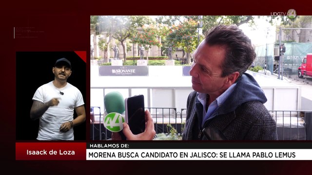 Morena busca candidato en Jalisco: se llama Pablo Lemus | Isaack de Loza