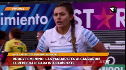 Rubgy femenino: Las yaguaretés alcanzaron el repechaje para ir a París 2024