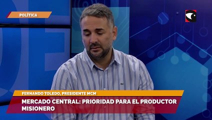 Mercado central prioridad para el productor Misionero