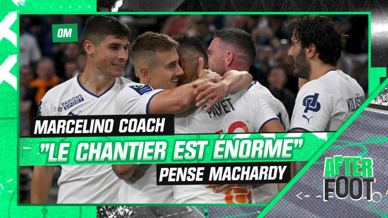 Marcelino à l'OM : "Le chantier est énorme" pense MacHardy