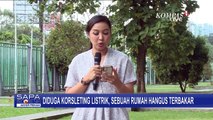 Kebakaran di Kalideres Merembet ke Rumah Tetangga, Warga Panik!