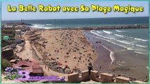 La Belle Rabat avec Sa Plage Magique ⛱️⛱️شاطئ الرباط الساحر