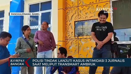 Télécharger la video: Polisi Tindak Lanjuti Kasus Intimidasi 3 Jurnalis Saat Meliput Plafon Transmart Ambruk