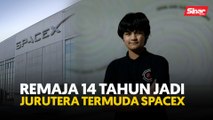 Remaja 14 tahun jadi jurutera termuda SpaceX