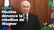 Poutine dénonce la rébellion de Prigojine, une « menace mortelle » pour la Russie