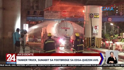 Tanker truck, sumabit sa footbridge sa EDSA-Quezon Ave. | 24 Oras Weekend